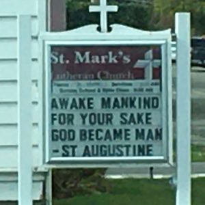 Awake mankind for your sake god became man -St. Augustine
